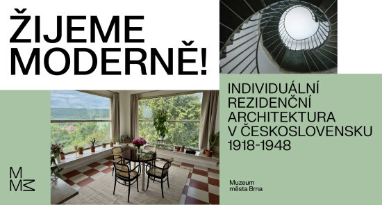 Žijeme moderně!  Individuální rezidenční architektura v Československu 1918-1948